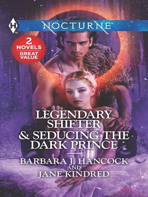 cover image of Legendary Shifter ; Seducing the Dark Prince